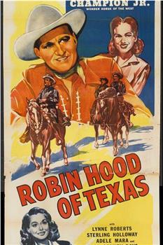 Robin Hood of Texas在线观看和下载