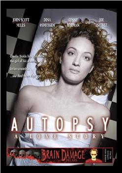 Autopsy: A Love Story在线观看和下载