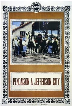 Pendaison à Jefferson City在线观看和下载