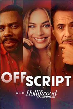 Off Script with The Hollywood Reporter Season 1在线观看和下载