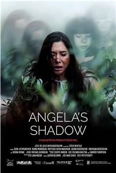 Angela's Shadow在线观看和下载