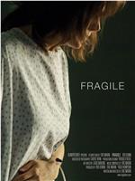 Fragile