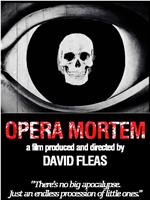 Opera Mortem