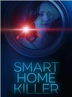 Smart Home Killer